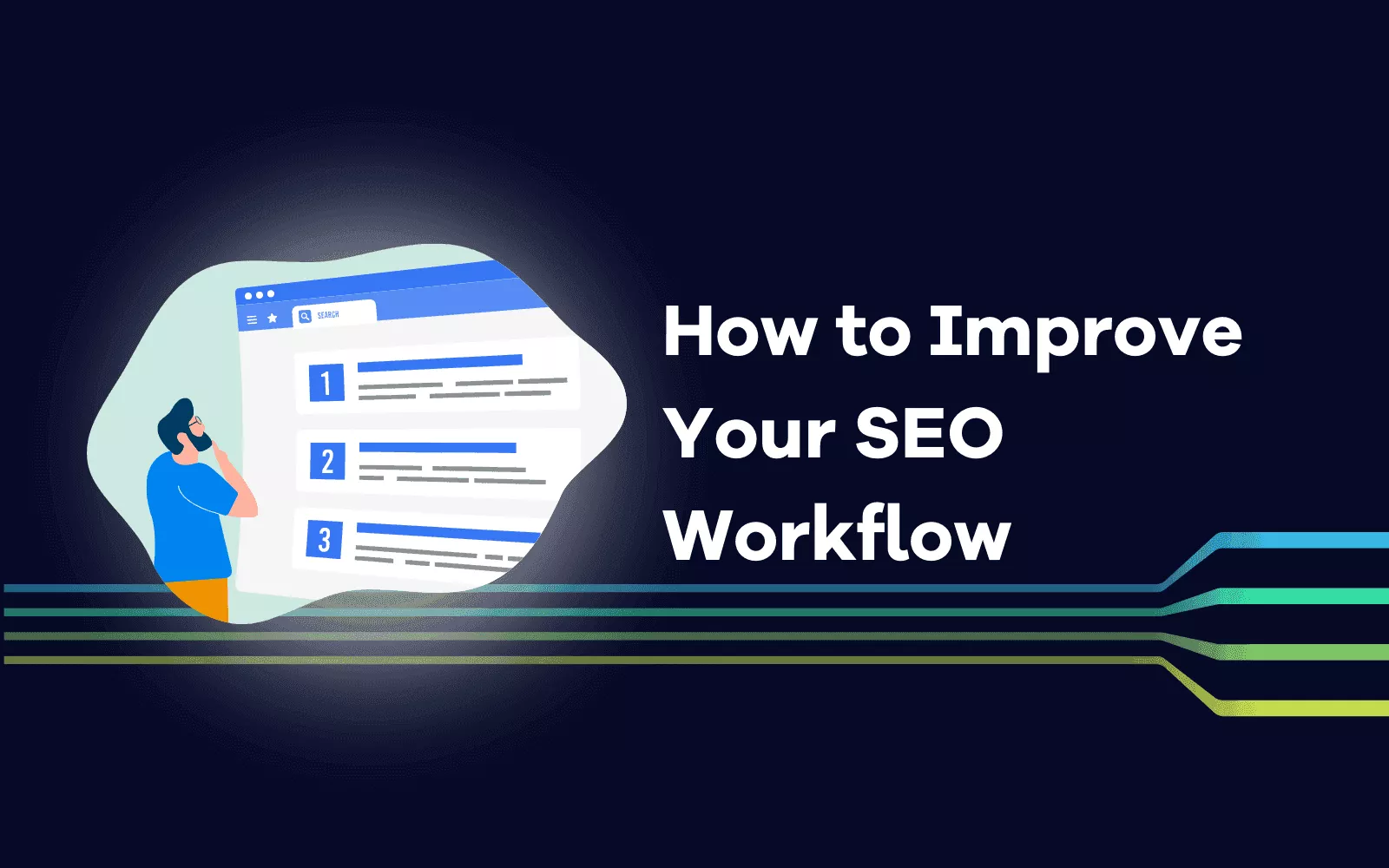 improve your seo workflow